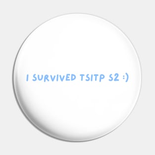 I survived tsitp s2 Pin