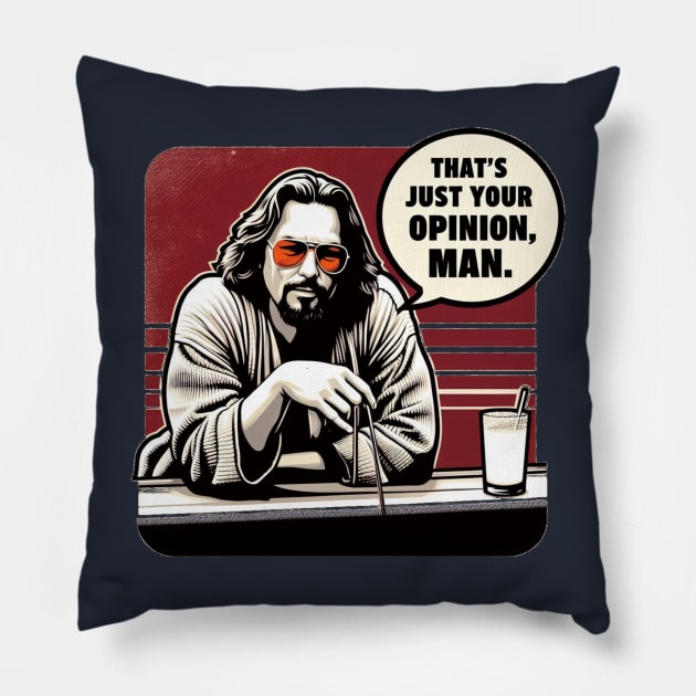 Your Opinion Pillow by Iceman_products