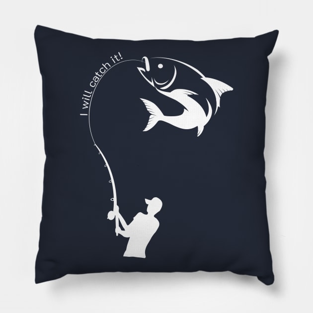 I will catch it! Men Fishing T shirt Edit Pillow by WKphotographer8