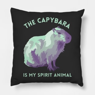 The Capybara Is My Spirit Animal Pillow