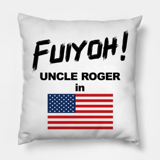 Uncle Roger World Tour - Fuiyoh - USA Pillow