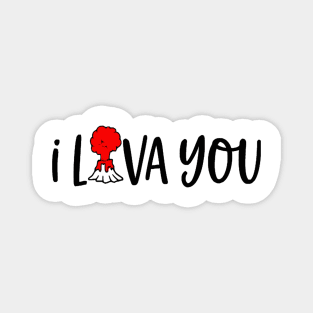 I lava you Magnet