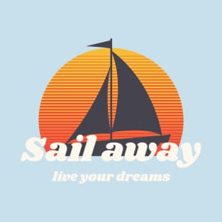 Sail AWAY T-Shirt