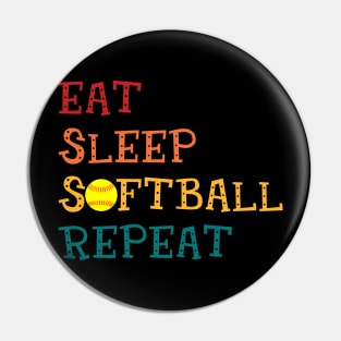 Eat Sleep Softball Repeat Softball Lovers Pin