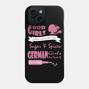 Good Girls German Girls Phone Case