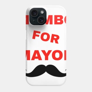 Mumbo For Mayor funny Phone Case