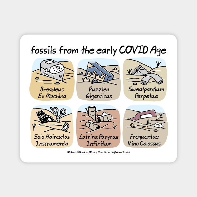 Fossils from the early COVID Age Magnet by WrongHands