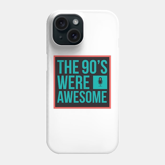 The 90's Were Awesome - Retro Technology Phone Case by D3Apparels