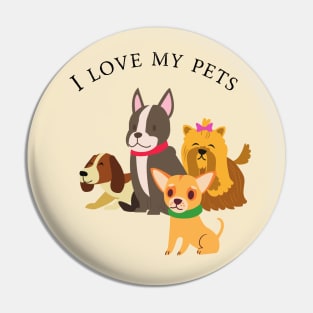 I love my pets Pin