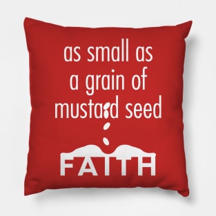 Mustard Seed Faith Christian T-Shirt, T-Shirt, Faith-based Apparel, Women's, Men's, Unisex, Hoodies, Sweatshirts Pillow