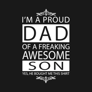 Proud Dad of Awesome Son T-Shirt