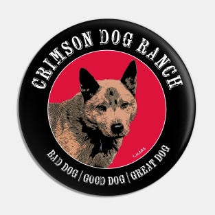 Crimson Dog Ranch Pin