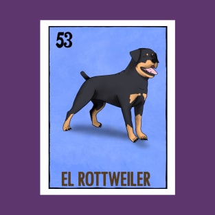 El Rottweiler T-Shirt