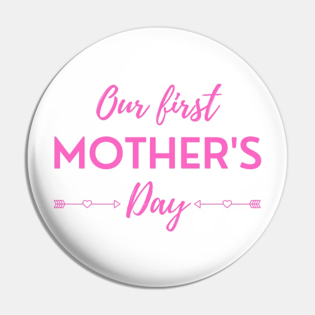 Our First Mother's Day Pin by DAHLIATTE