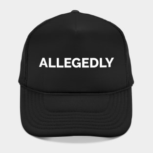 Allegedly Hat