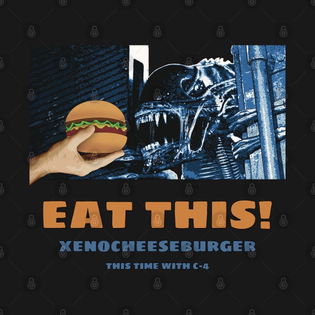 Aliens (1986) Parody Print: EAT THIS! by SPACE ART & NATURE SHIRTS 