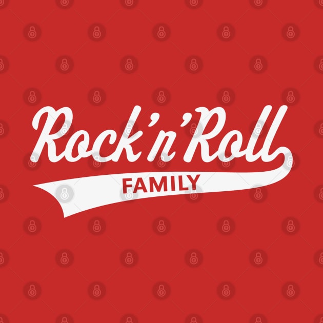 Rock 'n' Roll Family (Rock And Roll Family / White) by MrFaulbaum