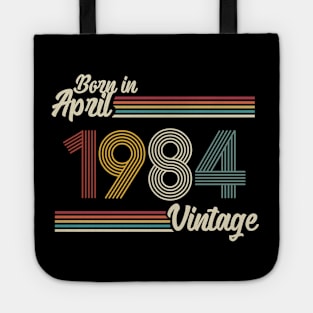 Vintage Born in April 1984 Tote