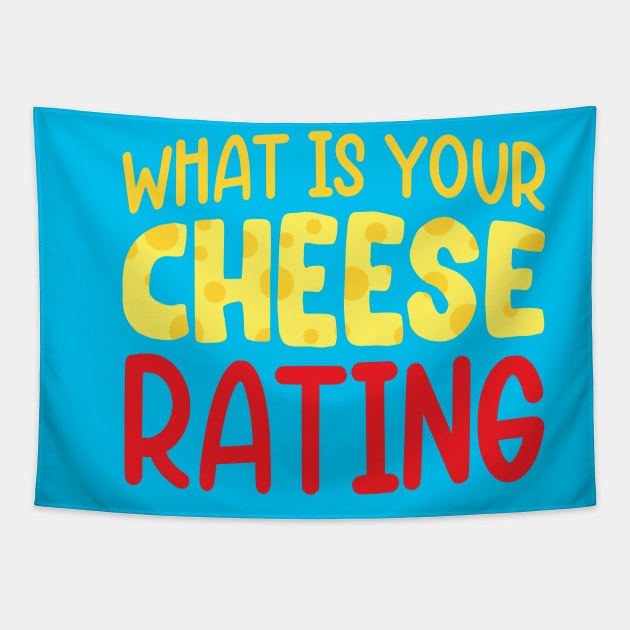 "What's Your Cheese Rating?" Tapestry by Musicals With Cheese