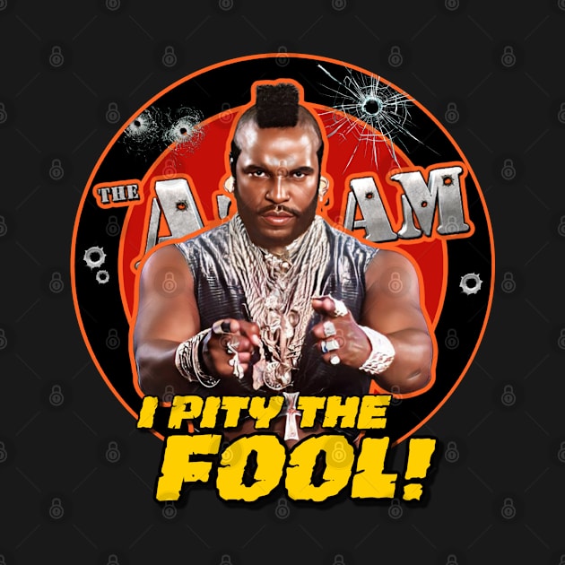 I PITY THE FOOL! by David Hurd Designs