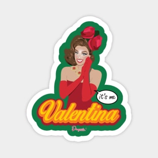 Valentina from Drag Race Magnet