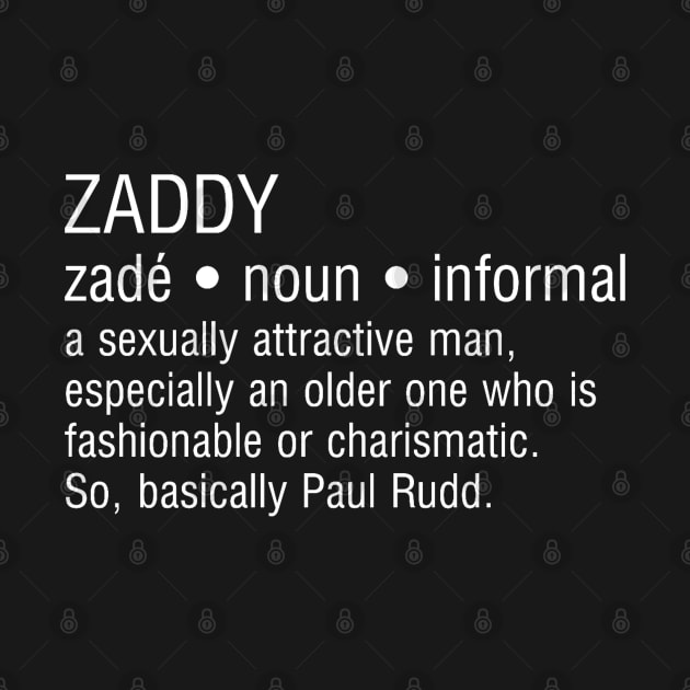 Paul Rudd is Zaddy by Whitelaw Comics
