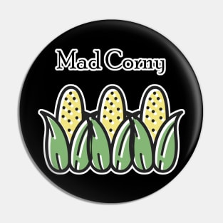 Mad Corny Pin