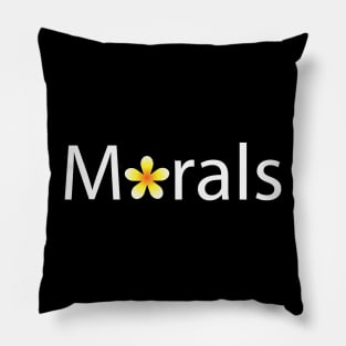 Morals artistic text design Pillow