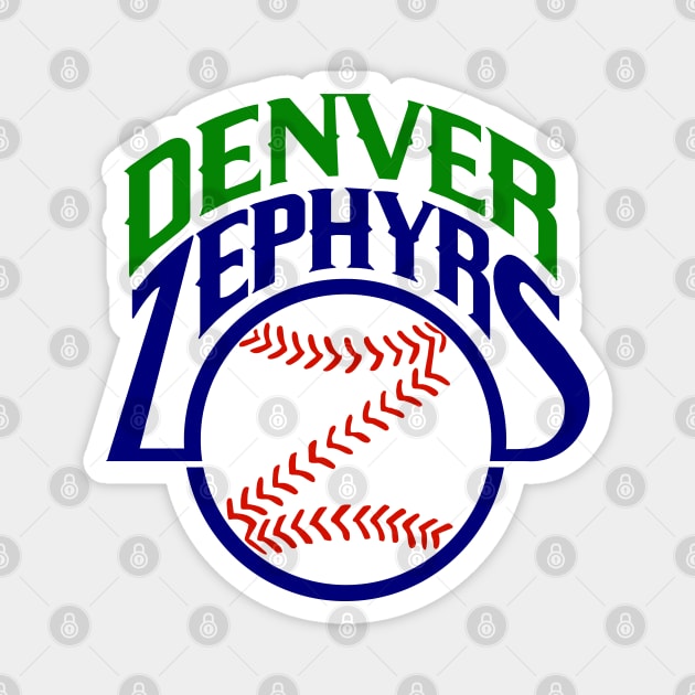 Defunct Denver Zephyrs Baseball 1989 Magnet by LocalZonly