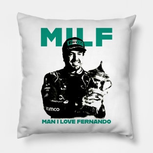 MILF Man i love Fernando Pillow