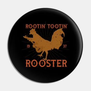 Rootin' tootin' cowboy rooster Pin