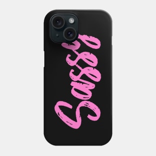 Sassy Phone Case