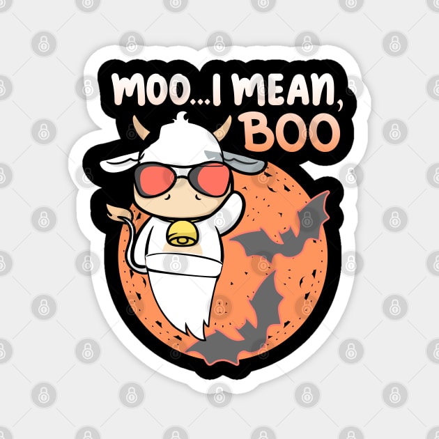 Ghost Cow Halloween Moo , I mean Boo, Funny Cow Lover Magnet by alcoshirts