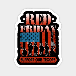 Red Friday Support Our Troops Remember Everyone Deployed Magnet