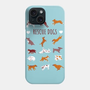 Rescue Dog Phone Case