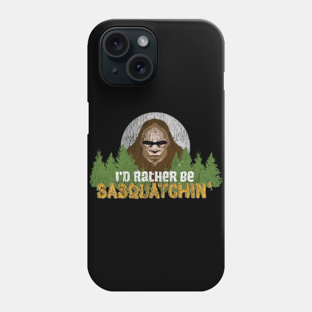 Bigfoot Camp Rather Be Squatchin' - Camping with Sasquatch graphic Phone Case by Vector Deluxe