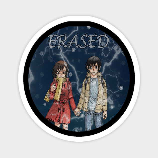 ERASED (ANIME) - Erased Anime - Magnet | TeePublic ERASED (ANIME) - Erased Anime - Magnet | TeePublic