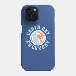 Earth Day Everyday v3 Phone Case