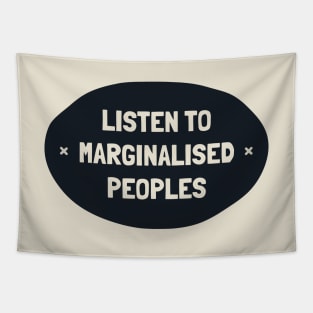 Listen To Marginalised Peoples - Support BIPOC Tapestry