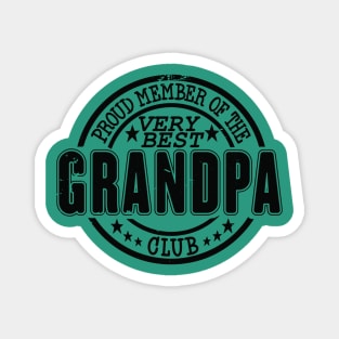 Proud Member of the Very Best Grandpa Club Magnet