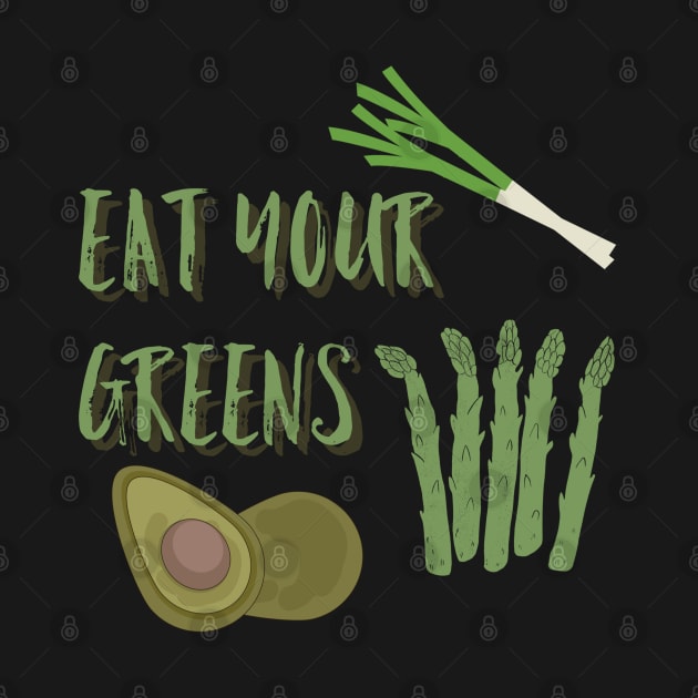 Eat Your Greens, Vegetarian Tshirt, Vegan TShirt, Vegetable Tshirt,  Garden Shirt,  Home Grown by Style Conscious