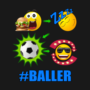 SOCCER! Lifestyle Sports Baller Futbol Football T-Shirt