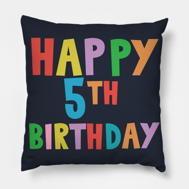 Happy 5th Birthday, Happy fifth Birthday for kids