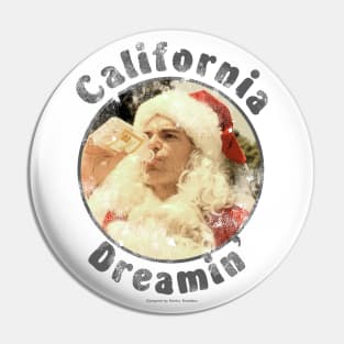 California Dreamin’ Pin