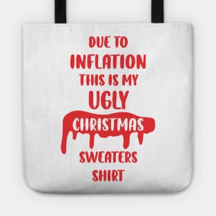 due to inflation this is my christmas pajama Tote