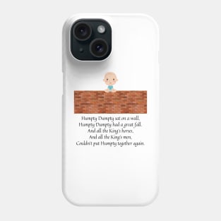 humpty dumpty nursery rhyme (baby version) Phone Case