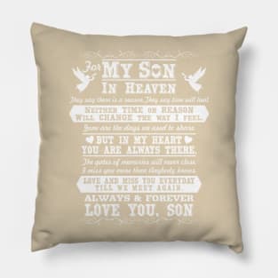 My Son in Heaven, In Loving Memory of My Son Pillow