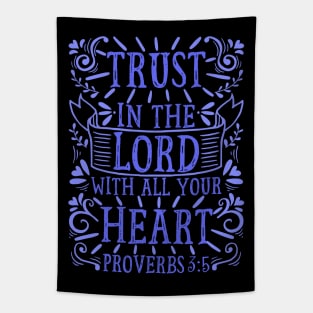 Proverbs 3:5 Tapestry