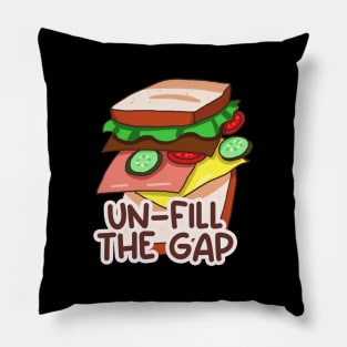 Un-Fill the Gap Sandwich Pillow