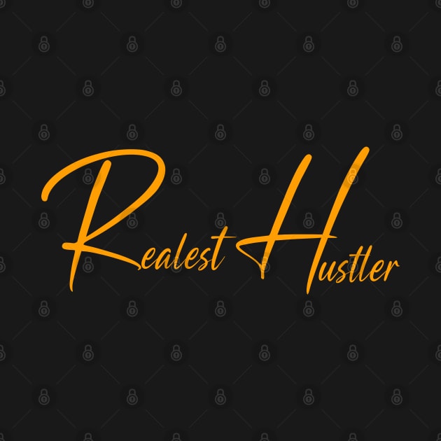 Realest Hustler 03 by Proway Design